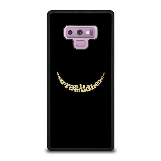 We're All Mad Here Samsung Galaxy Note 9 Case